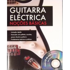 Guitarra electrica - noções básicas + cd