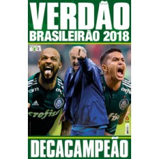 Show de bola - Verdão Brasileirão 2018
