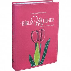 A Bíblia da Mulher - Couro sintético Rosa com bordas floridas Tamanho Grande