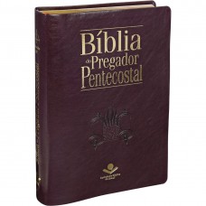 Bíblia do Pregador Pentecostal com índice digital - Capa couro sintético Vinho nobre