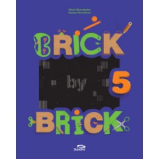 Brick by brick