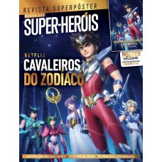 Superpôster Mundo dos Super-Heróis - Cavaleiros do Zodíaco