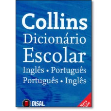 Collins Dicionario Escolar Ingles/Portugues - Portugues/Ingles