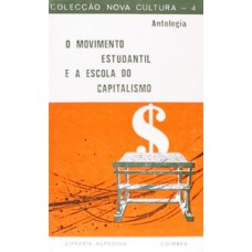 O movimento estudantil e a escola do capitalismo