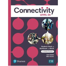 Connectivity Level 3 Student''''s Book/Workbook With Online Practice & Ebook - Split A