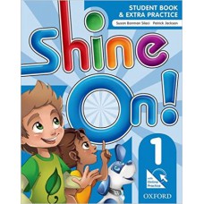 Shine On! 1 - Student Book With Online Practice Pack