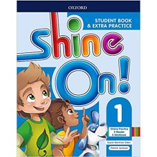 Shine On 1 - Student's Book Enhanced Digital Pack