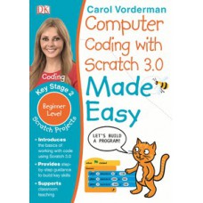 Computer Coding with Scratch 3.0 Made Easy