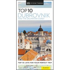 DK Eyewitness Top 10 Dubrovnik and the Dalmatian Coast