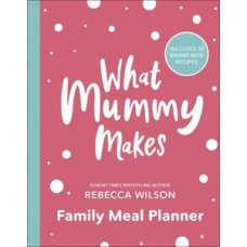 What Mummy Makes Family Meal Planner