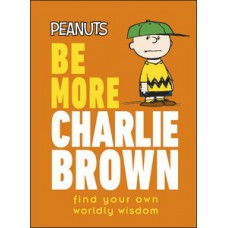 Peanuts Be More Charlie Brown
