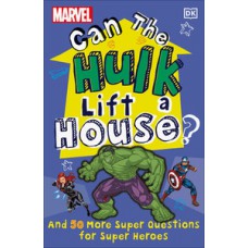 Marvel Can The Hulk Lift a House?