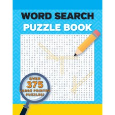 Word Search Puzzles Large Print Volume 1 2nd Edition
