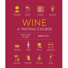 Wine A Tasting Course
