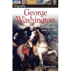 DK Biography: George Washington