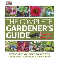 The Complete Gardener''''s Guide