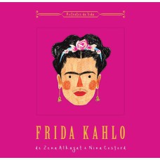 Frida Kahlo : Retratos da vida
