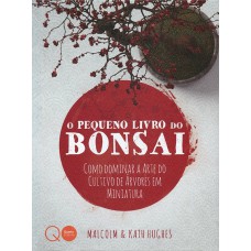 O pequeno livro do bonsai