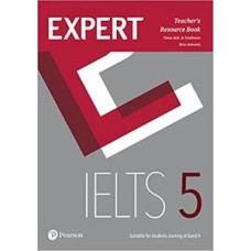 Expert IELTS 5 Teacher''''s Resource Book