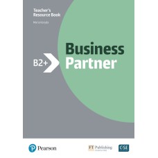 Business Partner B2+ Teacher''''s Resource Book