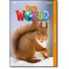 Our World Starter - Student Book - Special Edition