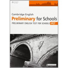 Cambridge English Preliminary for Schools - PET