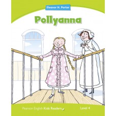 Penguin Kids 4: Pollyanna Reader