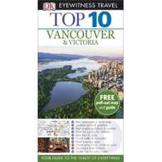 Top 10 Vancouver and Victoria