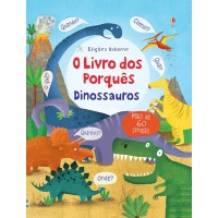 O livro dos porquês : Dinossauros