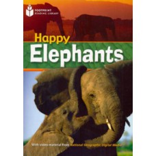 Footprint Reading Library - Level 1 800 A2 - Happy Elephants