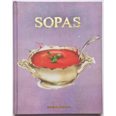 Bíblia do cozinheiro - sopas