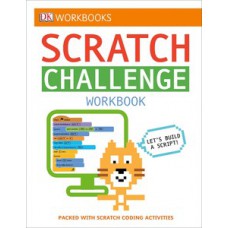 DK Workbooks: Scratch Challenge Workbook