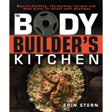 The Bodybuilder''''s Kitchen