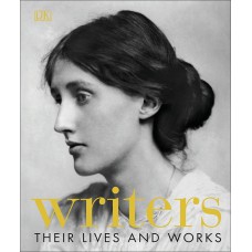 Writers: Their Lives and Works