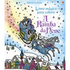 Livro mágico para colorir : Rainha da neve