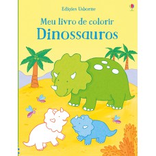 Meu livro de colorir : Dinossauros