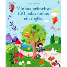 MINHAS PRIMEIRAS 100 PALAVRINHAS EM INGLÊS