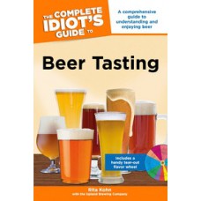 The Complete Idiot''''s Guide to Beer Tasting