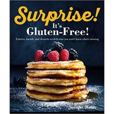 Surprise! It''''s Gluten Free!