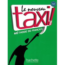 Nouveau taxi ! 2 - livre de l´eleve