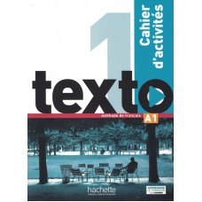 Texto 1 cahier d´activites + DVD-rom (A1)