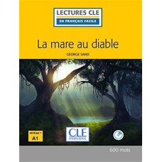 Mare au diable, la + cd audio niveau 1 - 2eme ed