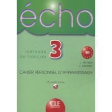 Echo 3 - Cahier personnel d´apprentissage avec CD