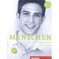 Menschen A1.2 - Arbeitsbuch mit audio-CD + ar-app - Deutsch als fremdsprache