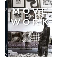 Move and work