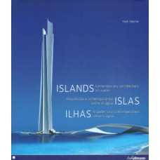 Ilhas - arquitectura contemporânea sobre a água