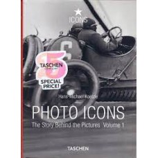 Photo Icons Vol.1 The Story Behind The Pictures