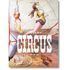 The circus - 1870s - 1950s