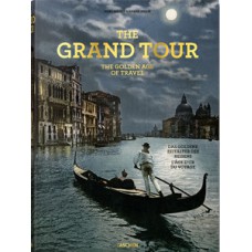 The grand tour - the golden age of travel