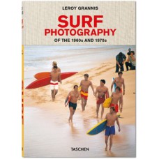 Leroy grannis - surf photography of the 1960s and 1970s